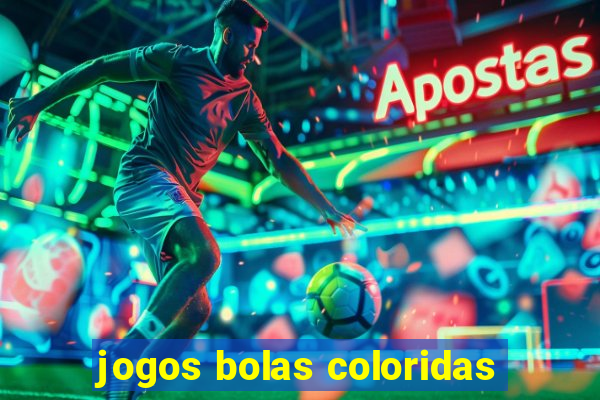 jogos bolas coloridas